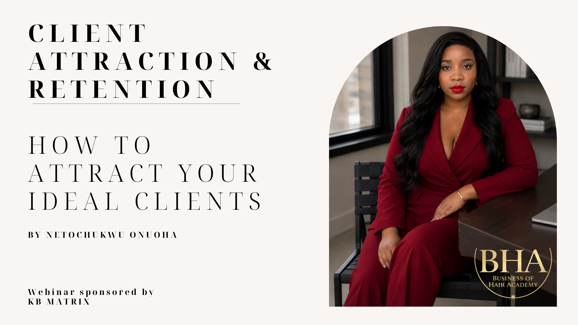 Client Attraction & Retention, BHA Academy Module 05 training cover